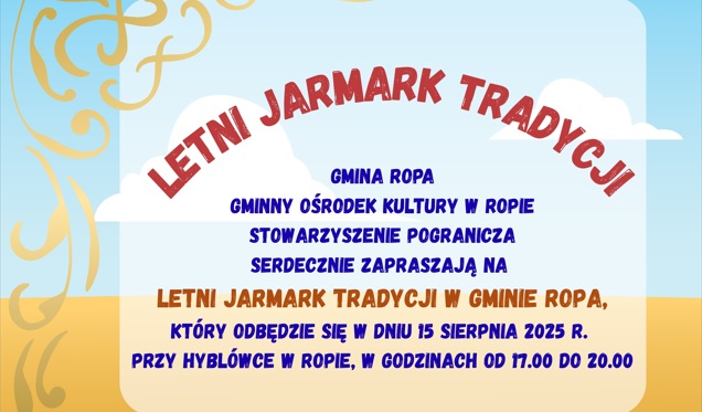 Zaproszenie na letni Jarmark tradycji podczas Dożynek Gminnych